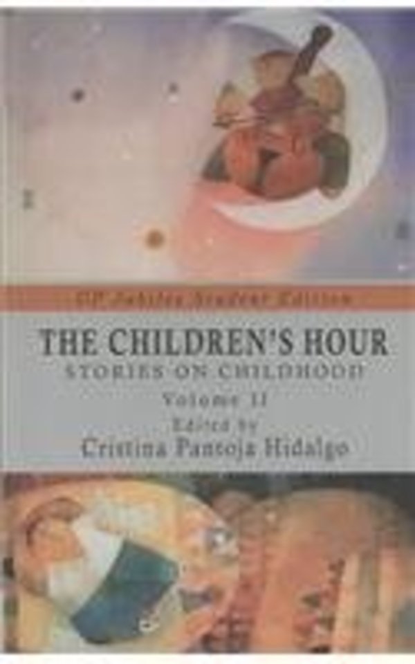 The Children`s Hour – Stories on Childhood, Volume II