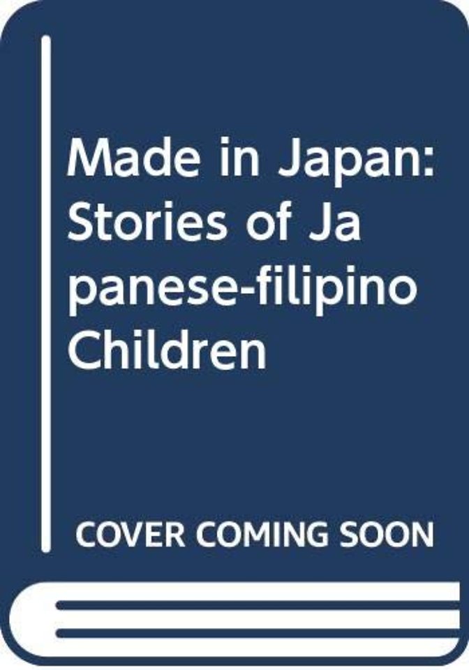 Made in Japan – Stories of Japanese–Filipino Children