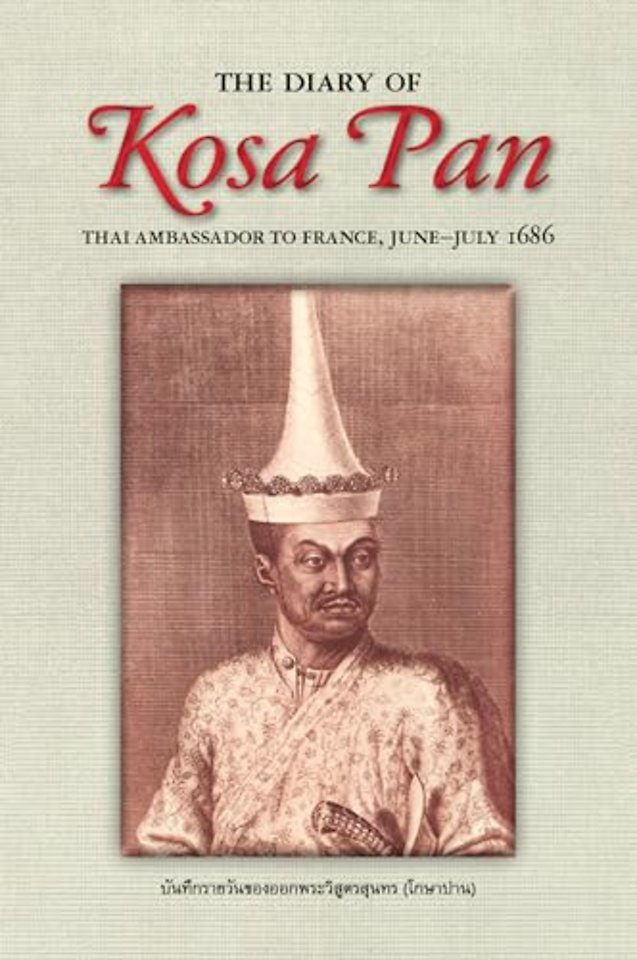 The Diary of Kosa Pan – Thai Ambassador to France, June–July 1686