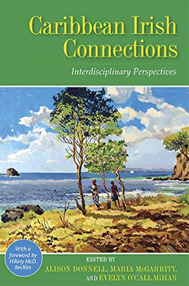 Caribbean Irish Connections – Interdisciplinary Perspectives
