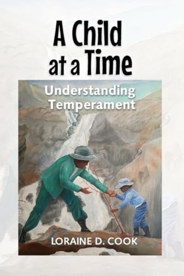 A Child at a Time – Understanding Temperament