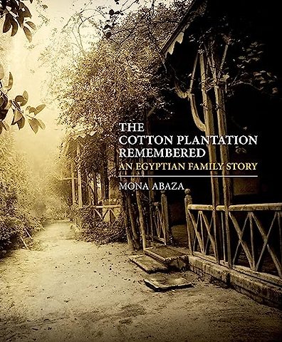 The Cotton Plantation Remembered