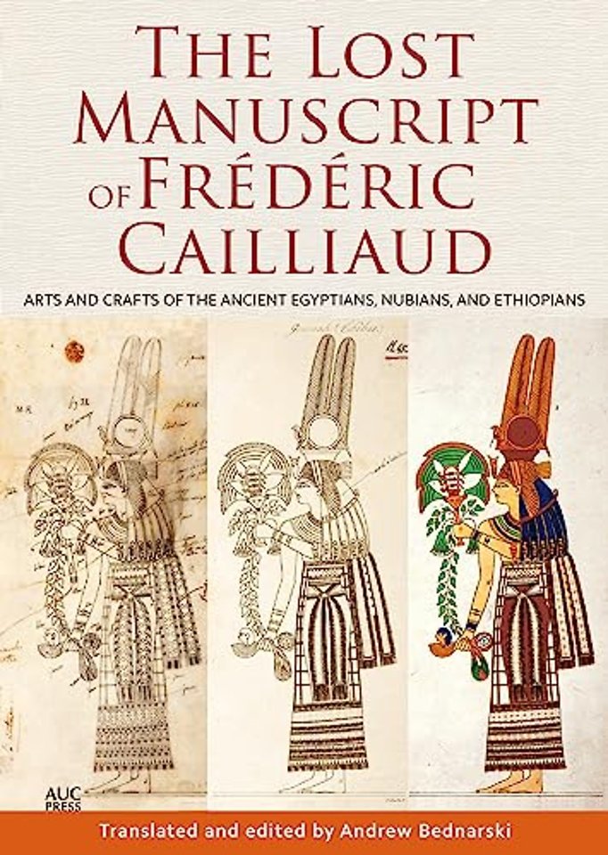 The Lost Manuscript of Frederic Cailliaud