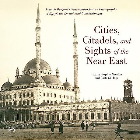 Cities, Citadels, and Sights of the Near East