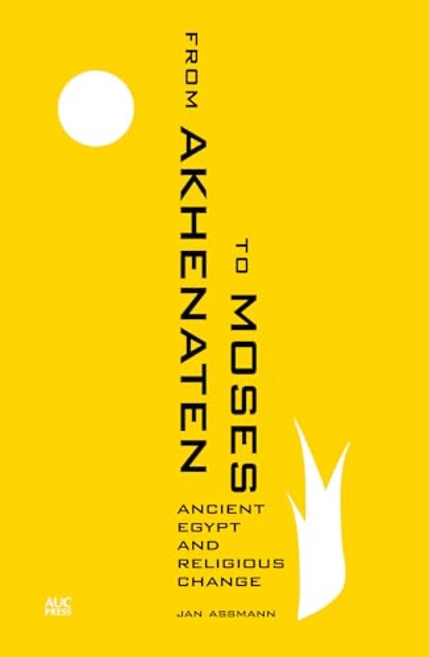 From Akhenaten to Moses