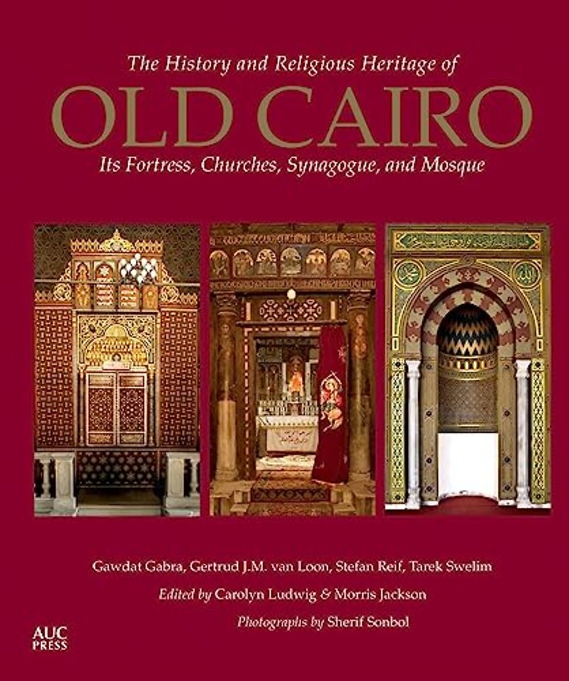 The History and Religious Heritage of Old Cairo