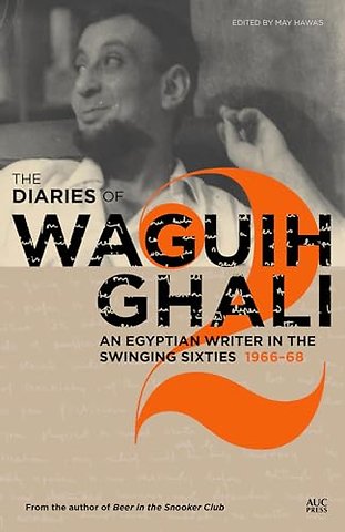 The Diaries of Waguih Ghali
