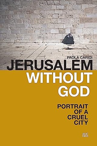 Jerusalem without God