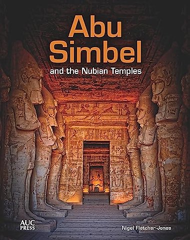 Abu Simbel and the Nubian Temples