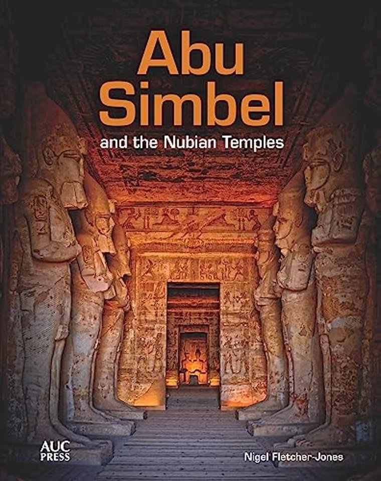 Abu Simbel and the Nubian Temples