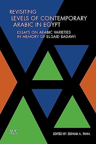 Revisiting Levels of Contemporary Arabic in Egypt
