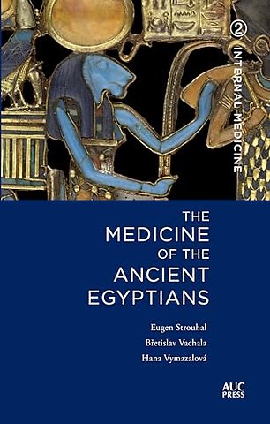 The Medicine of the Ancient Egyptians 2