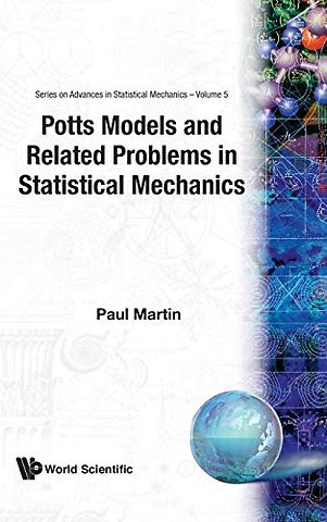 Potts Models And Related Problems In Statistical Mechanics