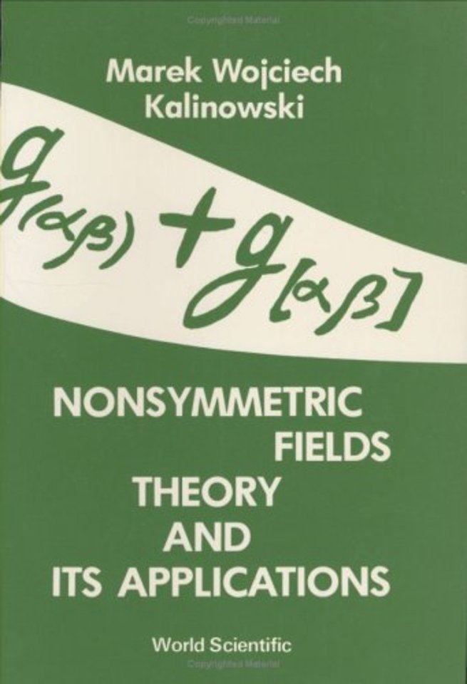 Nonsymmetric Fields Theory And Its Applications
