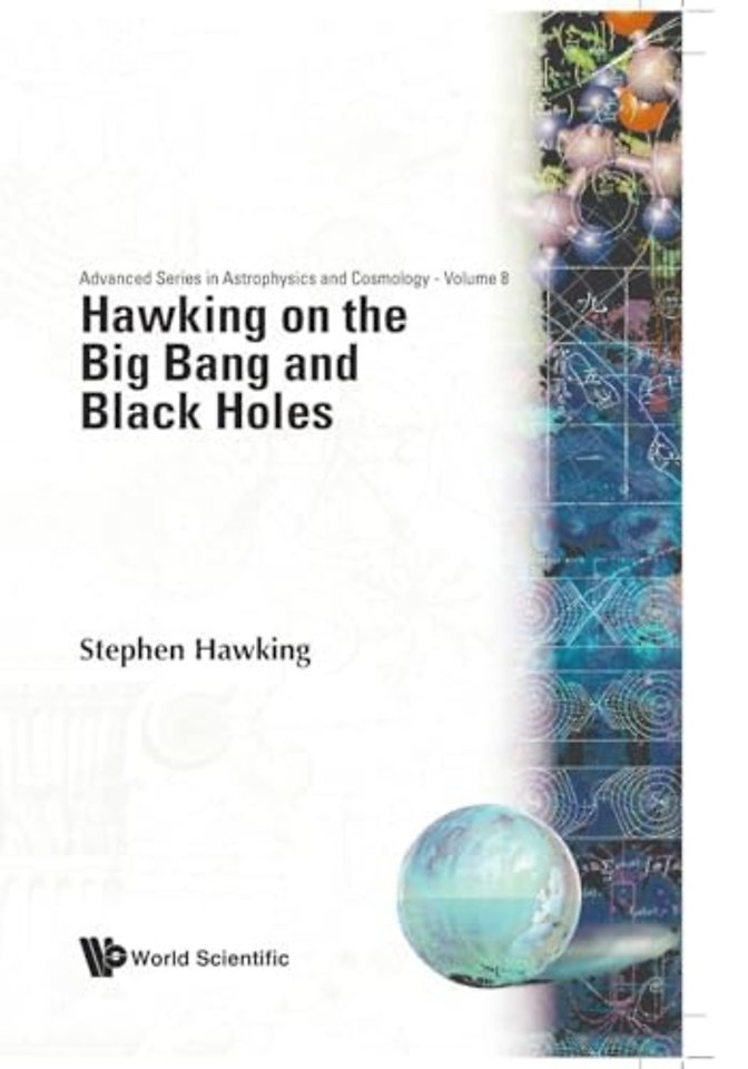 Hawking On The Big Bang And Black Holes
