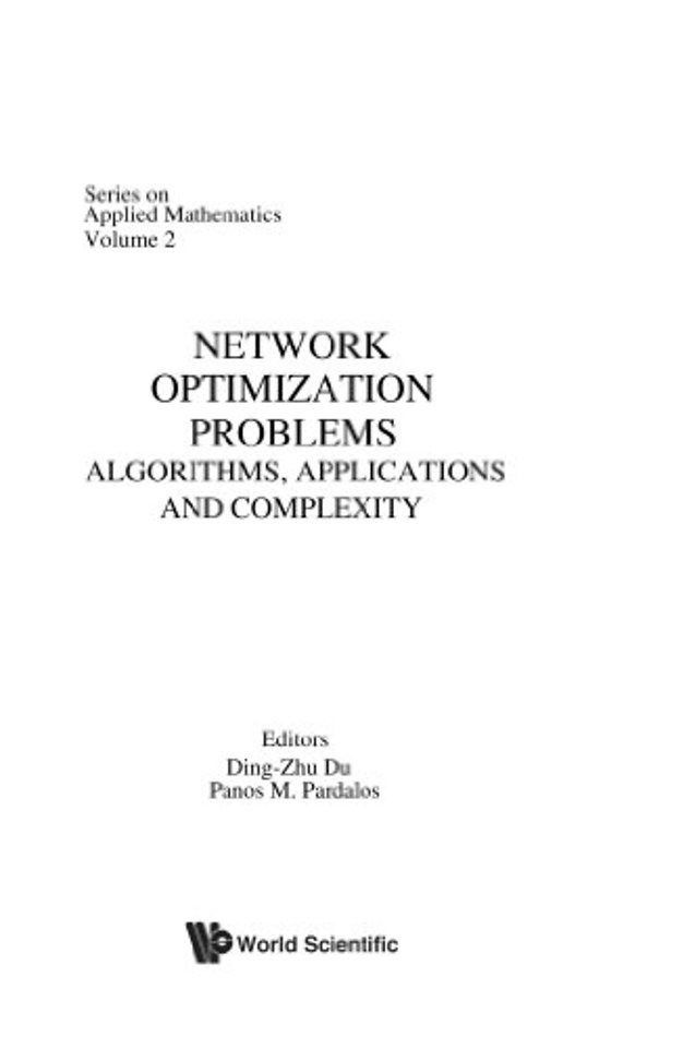 Network Optimization Problems: Algorithms, Applications And Complexity
