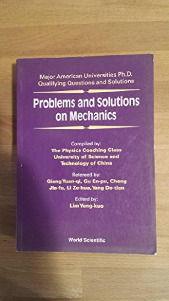 Problems And Solutions On Mechanics