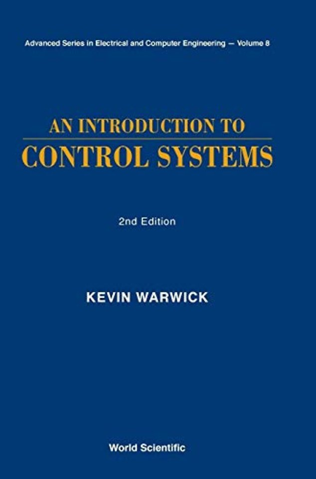 Introduction To Control Systems, An (2nd Edition)