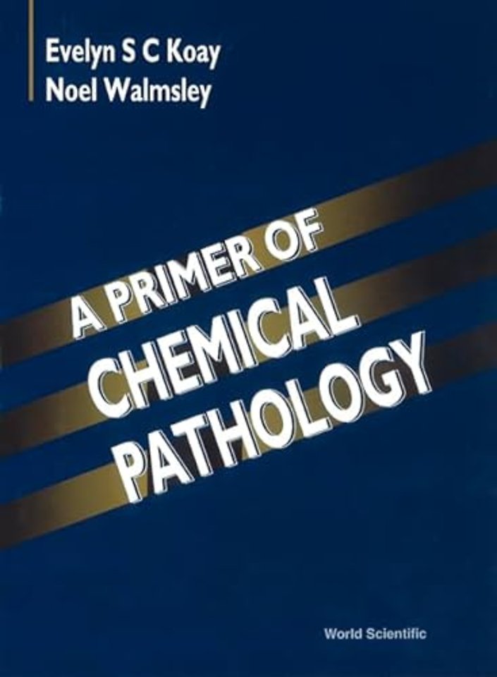 Primer Of Chemical Pathology, A