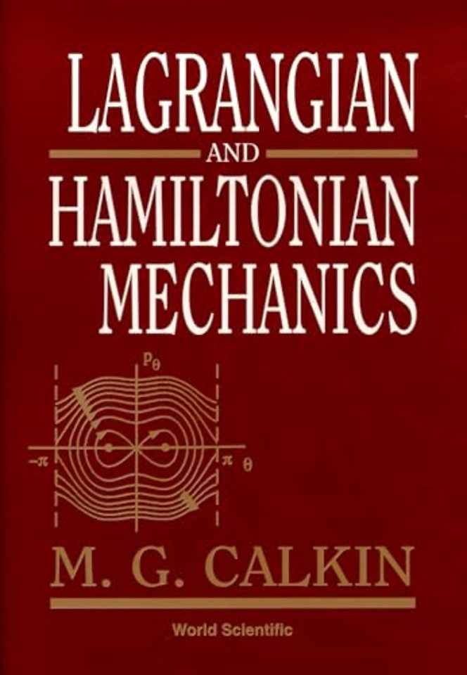 Lagrangian And Hamiltonian Mechanics