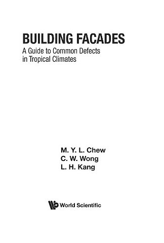 Building Facades: A Guide To Common Defects In Tropical Climates