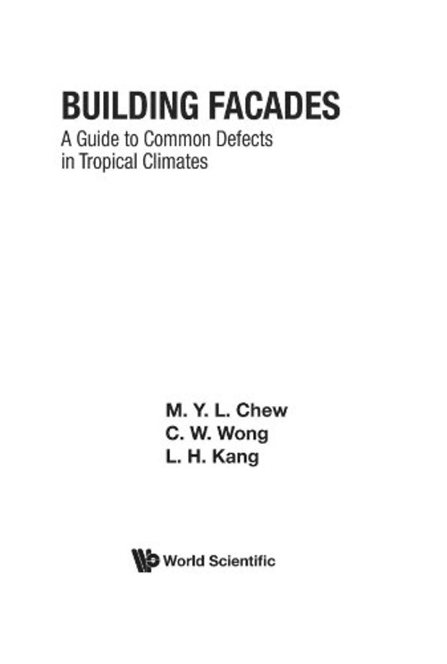 Building Facades: A Guide To Common Defects In Tropical Climates