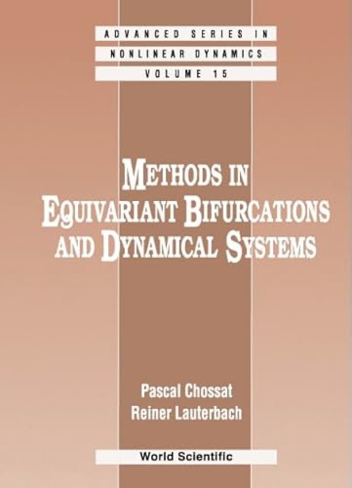 Methods In Equivariant Bifurcations And Dynamical Systems