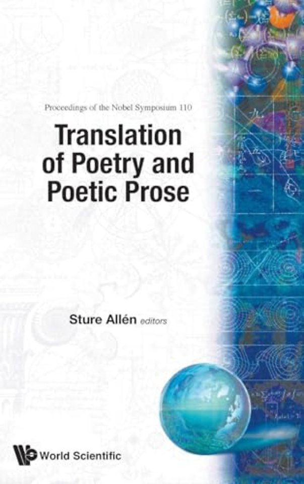 Translation Of Poetry And Poetic Prose - Proceedings Of The Nobel Symposium 110