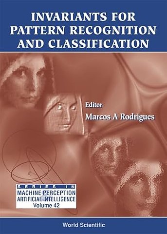 Invariants For Pattern Recognition And Classification