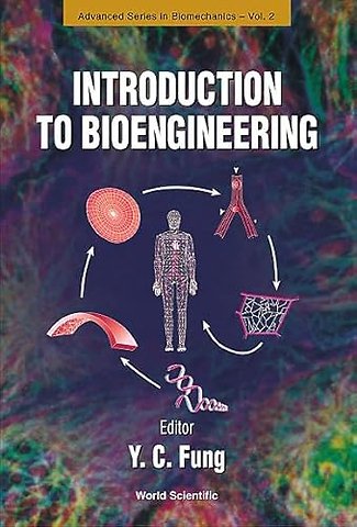 Introduction To Bioengineering