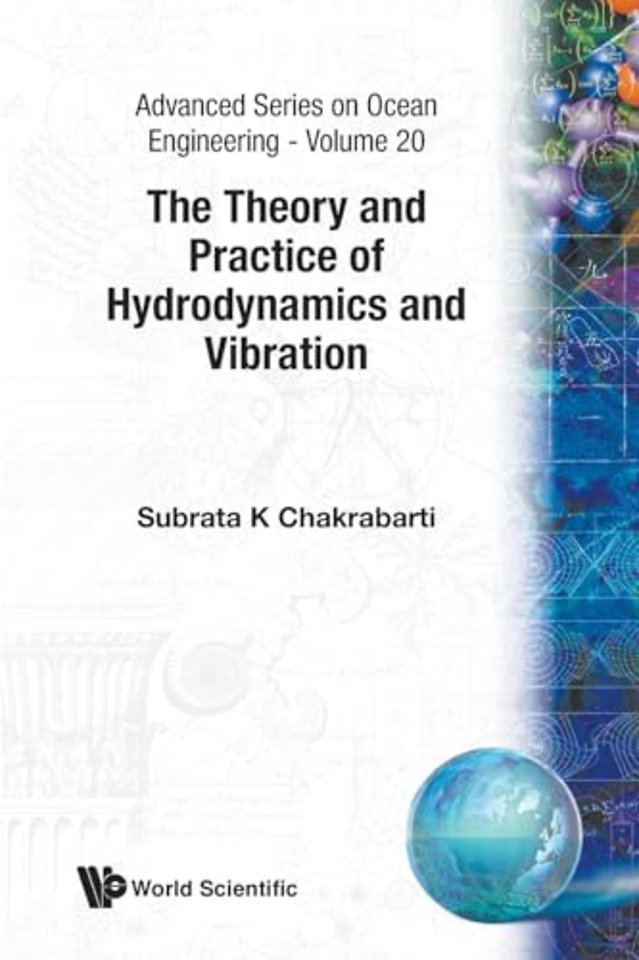 Theory And Practice Of Hydrodynamics And Vibration, The