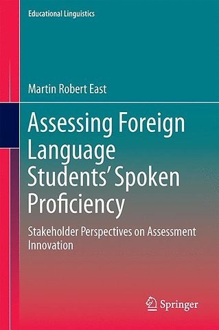 Assessing Foreign Language Students’ Spoken Proficiency