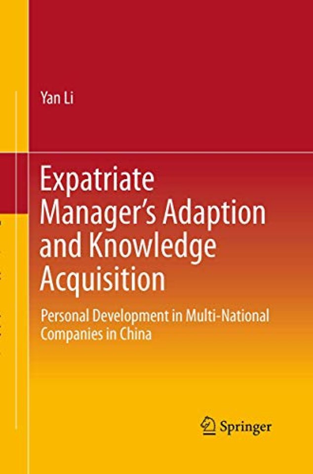 Expatriate Manager’s Adaption and Knowledge Acquisition