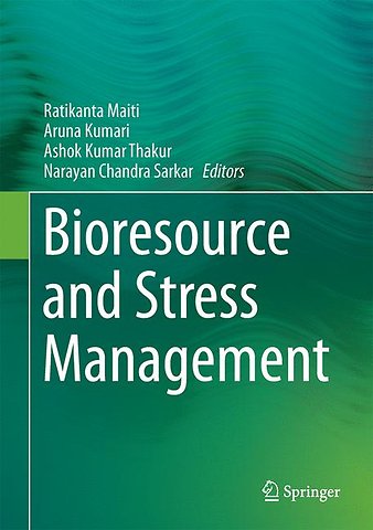 Bioresource and Stress Management
