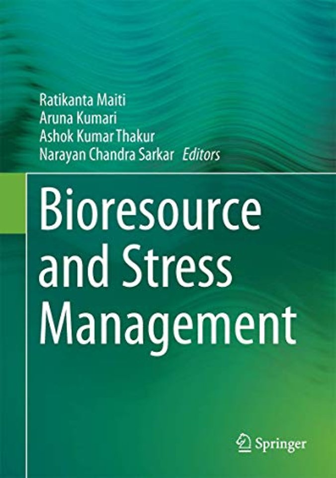 Bioresource and Stress Management