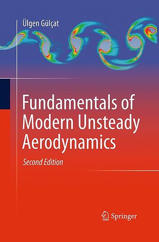 Fundamentals of Modern Unsteady Aerodynamics