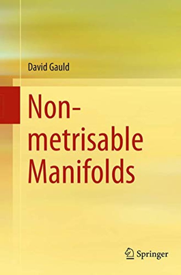 Non-metrisable Manifolds