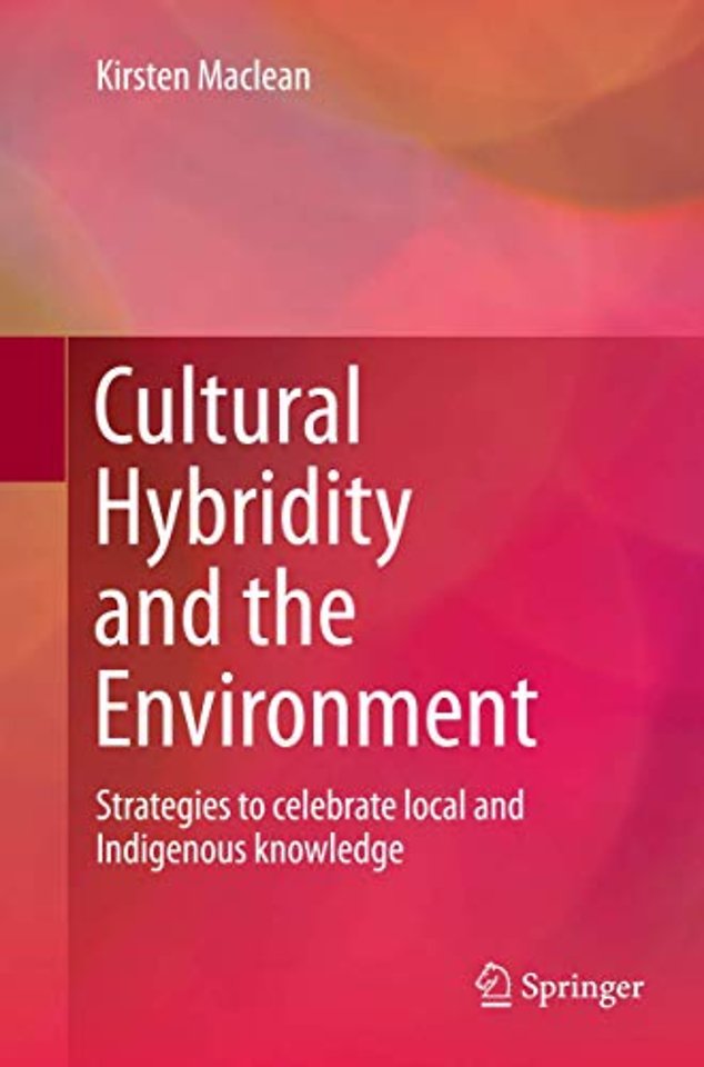 Cultural Hybridity and the Environment