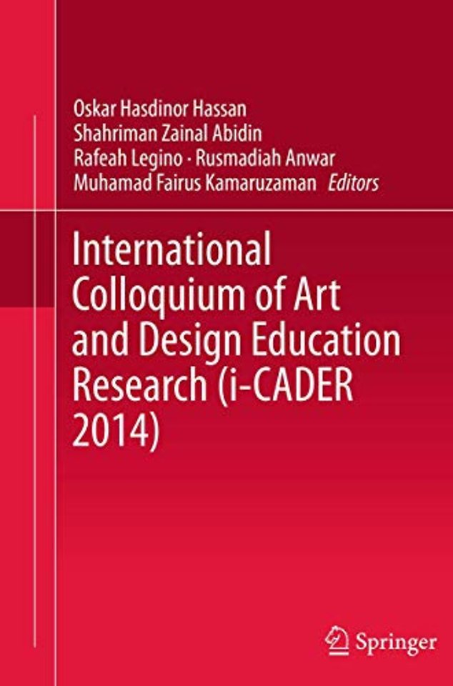International Colloquium of Art and Design Education Research (i-CADER 2014)