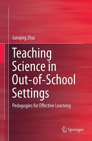 Teaching Science in Out-of-School Settings