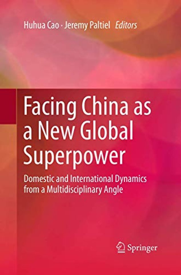 Facing China as a New Global Superpower