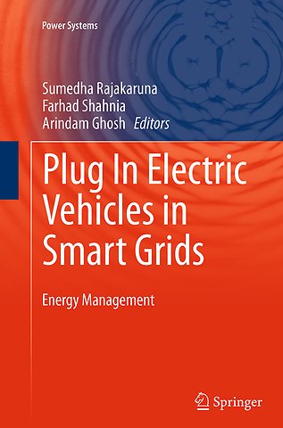 Plug In Electric Vehicles in Smart Grids