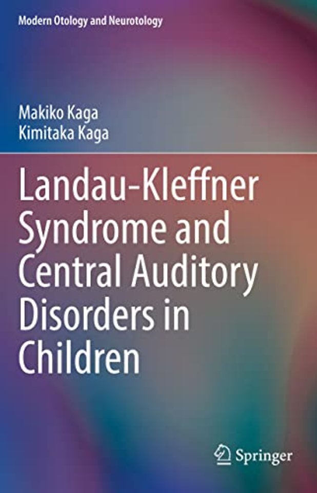 Landau-Kleffner Syndrome and Central Auditory Disorders in Children