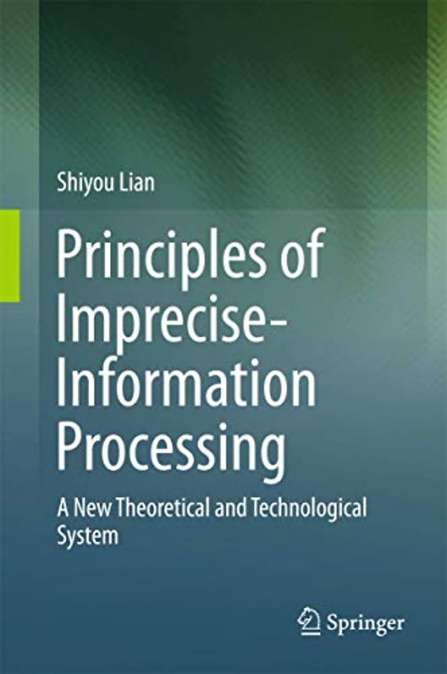 Principles of Imprecise-Information Processing