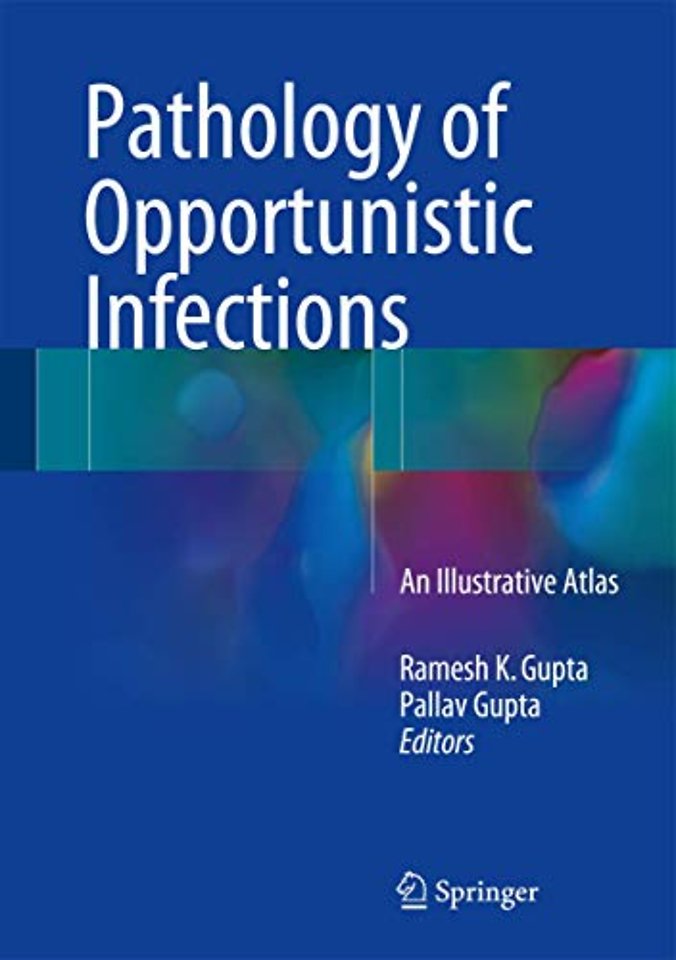 Pathology of Opportunistic Infections