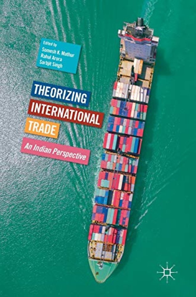 Theorizing International Trade