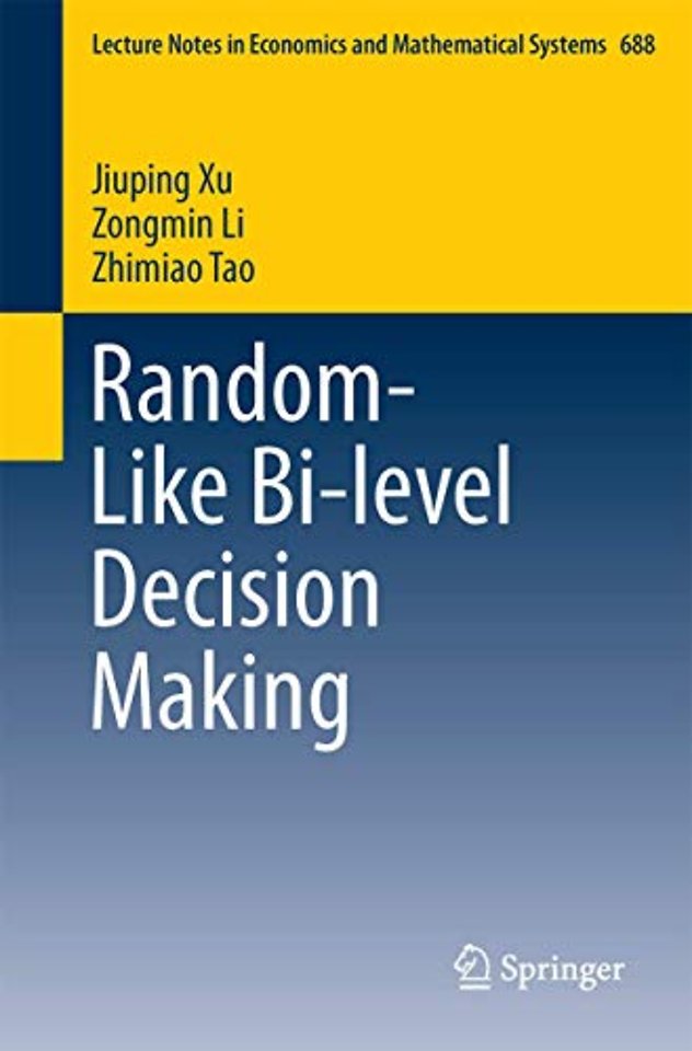 Random-Like Bi-level Decision Making