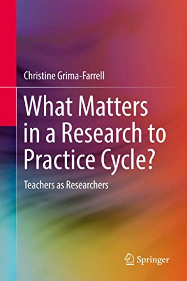 What Matters in a Research to Practice Cycle?