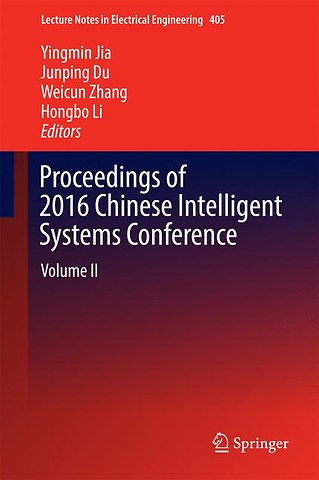Proceedings of 2016 Chinese Intelligent Systems Conference