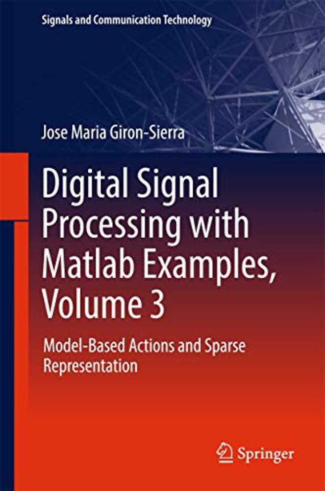 Digital Signal Processing with Matlab Examples, Volume 3